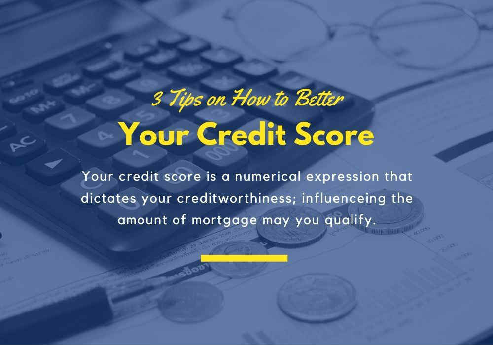 3 Tips on How to Better Your Credit Score Toronto, Ontario